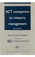 ACT Companion to Treasury Management, Second Edition