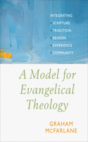 Model for Evangelical Theology