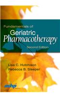 Fundamentals of Geriatric Pharmacotherapy