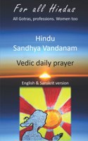 Hindu SandhyaVandanam: Every Hindu's Pride & Duty