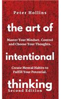 Art of Intentional Thinking