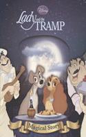 Disney Lady and the Tramp Magical Story