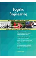 Logistic Engineering A Complete Guide - 2020 Edition