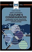 An Analysis of Geert Hofstede's Culture's Consequences