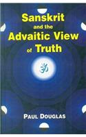 Sanskrit and the Advaitic View of Truth