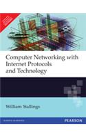 Computer Networking with Internet Protocols and Technology