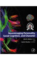 Neuroimaging Personality, Social Cognition, and Character