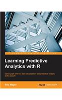 Learning Predictive Analytics with R