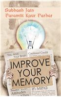 Improve Your Memory