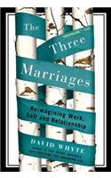 Three Marriages