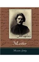 Mother - Maxim Gorky