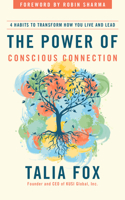 Power of Conscious Connection