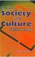 Indian Society and Culture: Continuity and Change