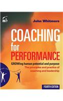 Coaching for Performance: Growing Human Potential and Purpose