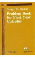 Problem Book For First Year Calculus