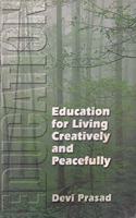 Education For Living Creatively & Peacefully