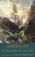 American Environmental History