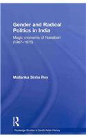 Gender and Radical Politics in India