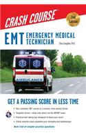 EMT (Emergency Medical Technician) Crash Course with Online Practice Test, 2nd Edition