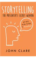 Storytelling: The Presenter's Secret Weapon