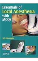 Essentials of Local Anesthesia with MCQs