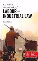 P.L. Malik's Handbook of Labour and Industrial Law