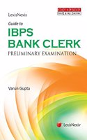 Guide to IBPS–Bank Clerk (Preliminary Examination)