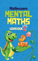 Mathesaurs Mental Math Workbook Grade-2