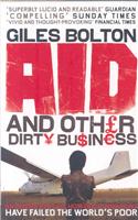 Aid and Other Dirty Business