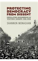 Protecting Democracy from Dissent: Population Engineering in Western Europe 1918-1926