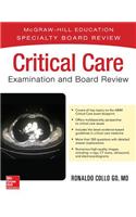 Critical Care Examination and Board Review