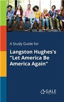 Study Guide for Langston Hughes's 