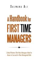 Handbook for First Time Managers