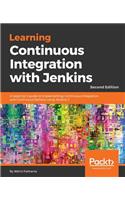 Learning Continuous Integration with Jenkins - Second Edition