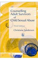 Counselling Adult Survivors of Child Sexual Abuse