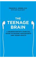 The Teenage Brain