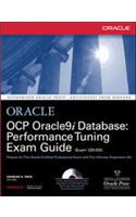 OCP Oracle9i Database: Performance Tuning Exam Guide (With CD)