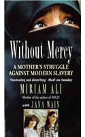 Without Mercy