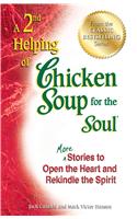 2nd Helping of Chicken Soup for the Soul