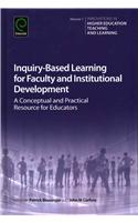 Inquiry-Based Learning for Faculty and Institutional Development