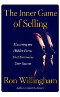 The Inner Game Of Selling