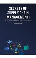 Secrets of Supply Chain Management!