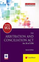 LexisNexis Short Notes & Multiple Choice Questions: The Arbitration & Conciliation Act (Act 26 of 1996)