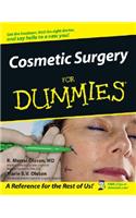 Cosmetic Surgery for Dummies .