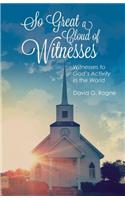 So Great A Cloud of Witnesses