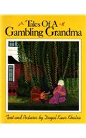 Tales of a Gambling Grandma