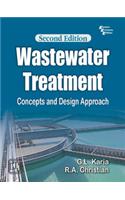 Wastewater Treatment: Concepts and Design Approach