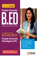 Arihant Study Guide Punjab University Chandigarh B.Ed For Common Entrance Exam 2023-25