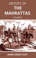 History of the Mahrattas (Volume I)