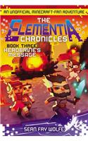 The Elementia Chronicles #3: Herobrine's Message